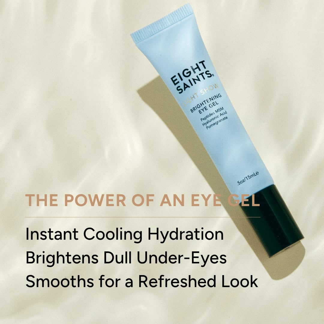 Eight Saints Light Show Brightening Eye Gel, Anti Aging Cooling Eye Gel to Reduce Puffiness, Wrinkles and Calms Under Ey