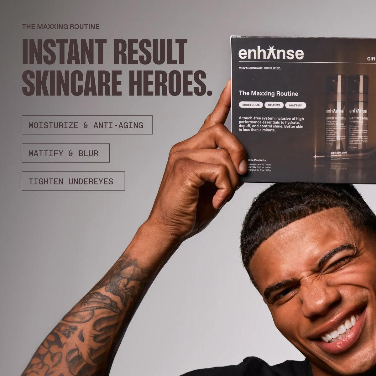 The Maxxing Routine Mens Skincare Gift Set De Puff Matte 3 - ENHANSE Official Imagery - 4