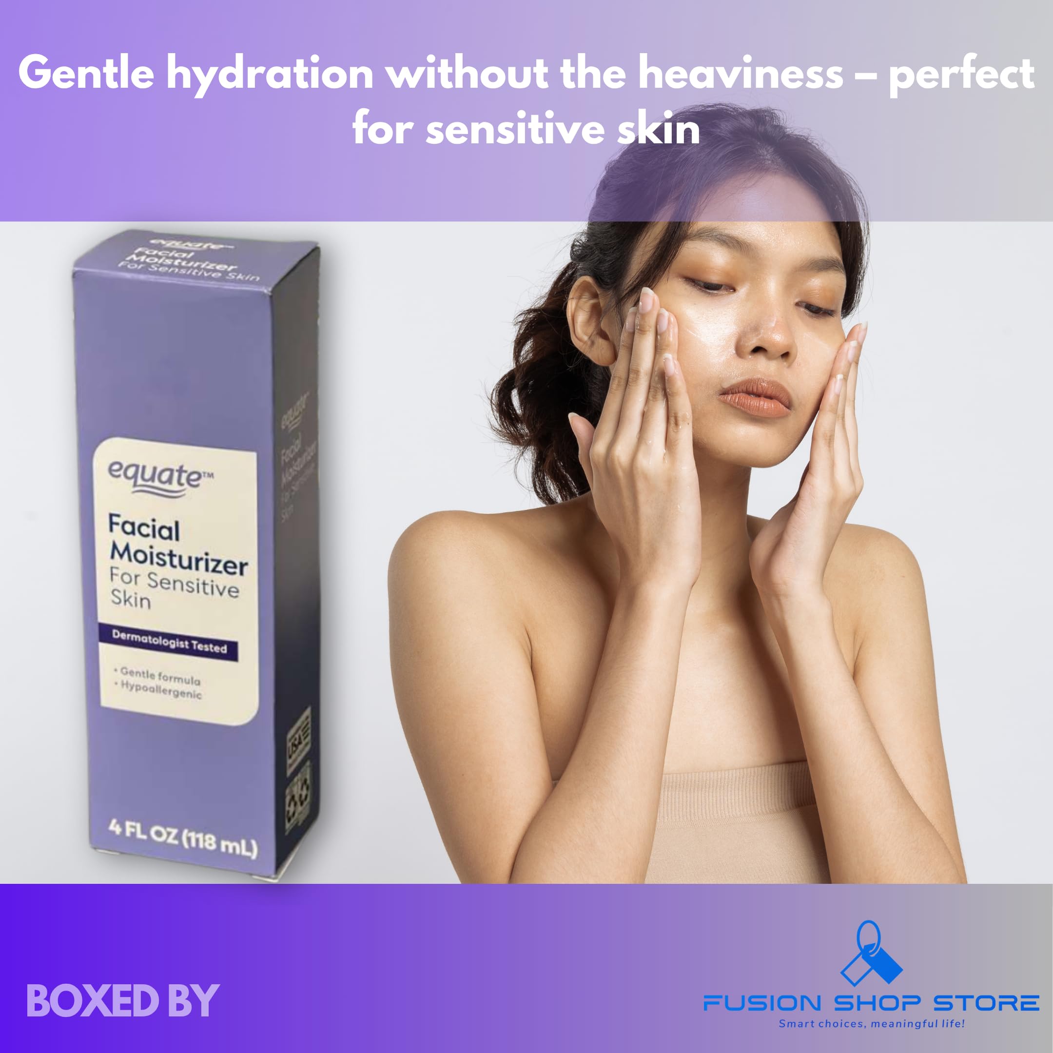 Fusion Shop Store fragrance-free beauty oil-free face moisturizer for sensitive skin in a 4 oz box, suitable for gentle skin care.