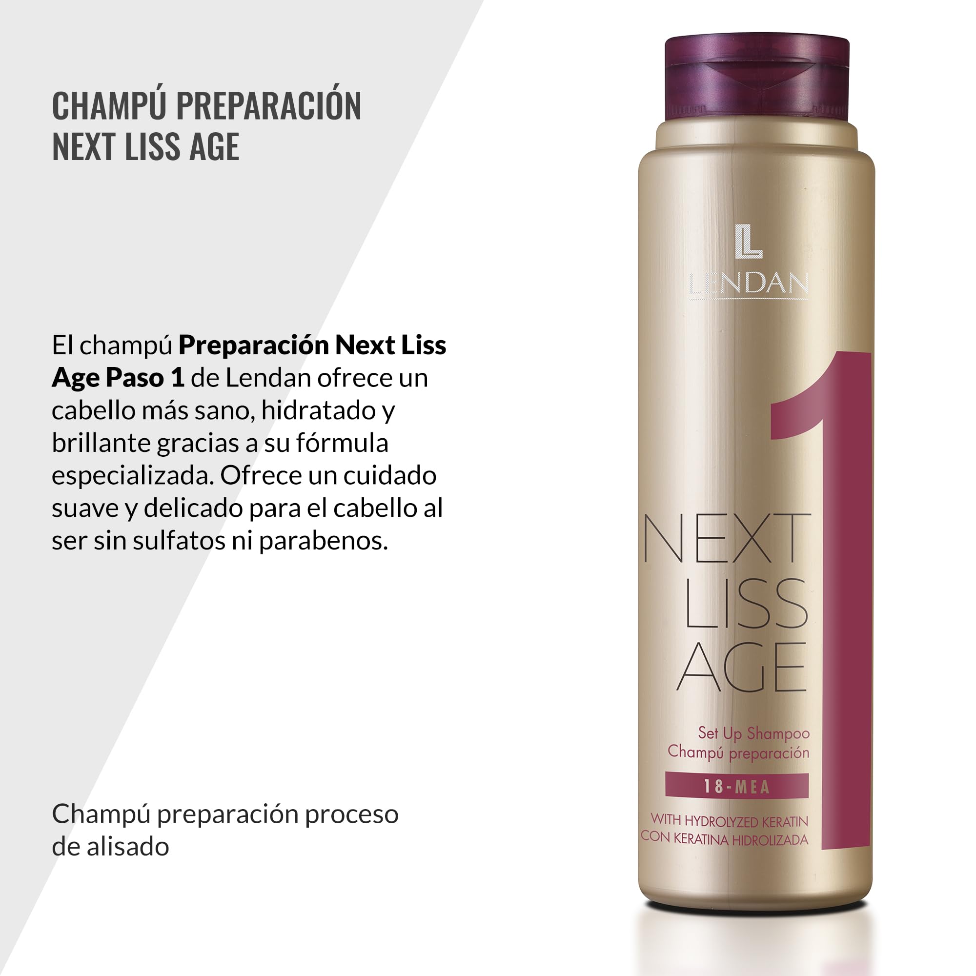 Lendan Next Liss Age sulfate and paraben-free shampoo with hydrolyzed keratin in 300ml bottle, part of Step 1 maintenance pack for hair straightening