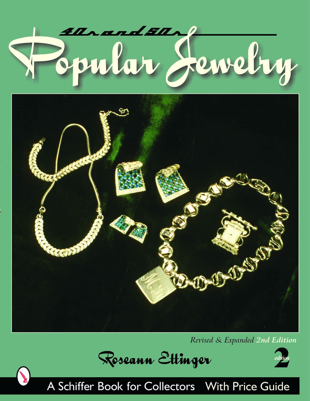 Forties Fifties Popular Jewelry - by               
		   Roseann Ettinger     
       			(Author) 
       	             Format: Paperback Official Imagery - 2