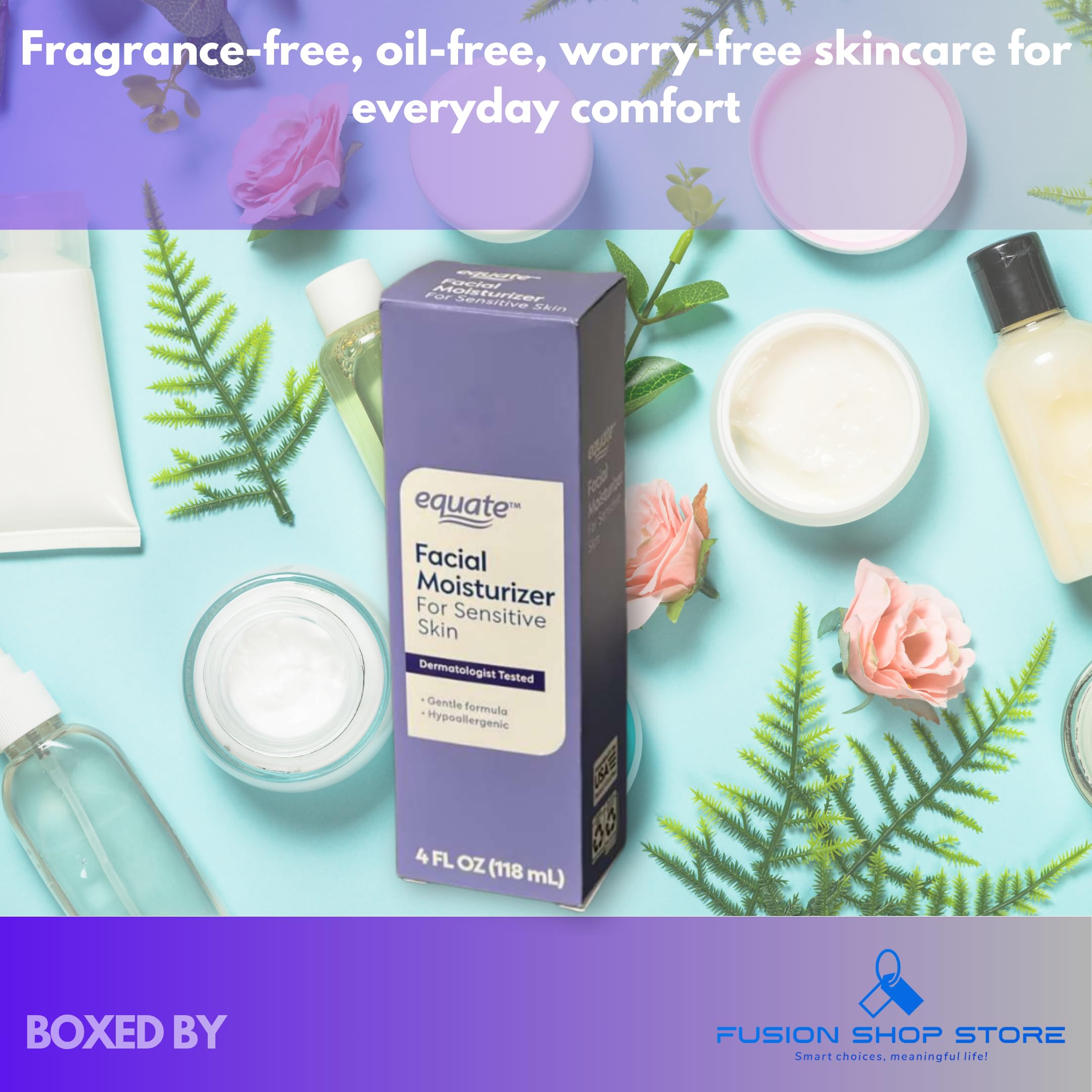 Fusion Shop Store beauty oil-free moisturizer for sensitive skin, fragrance-free face care in a 4 fl oz box.