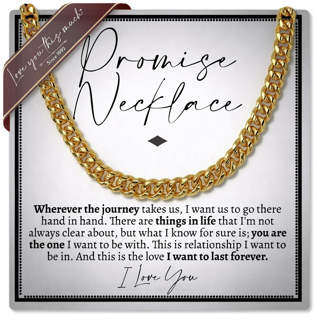 Love You This Much Promise Cuban Chain Necklace for Him, 7mm Thick, Sentimental Gift for Him, BF Gift for Birthday, Gift