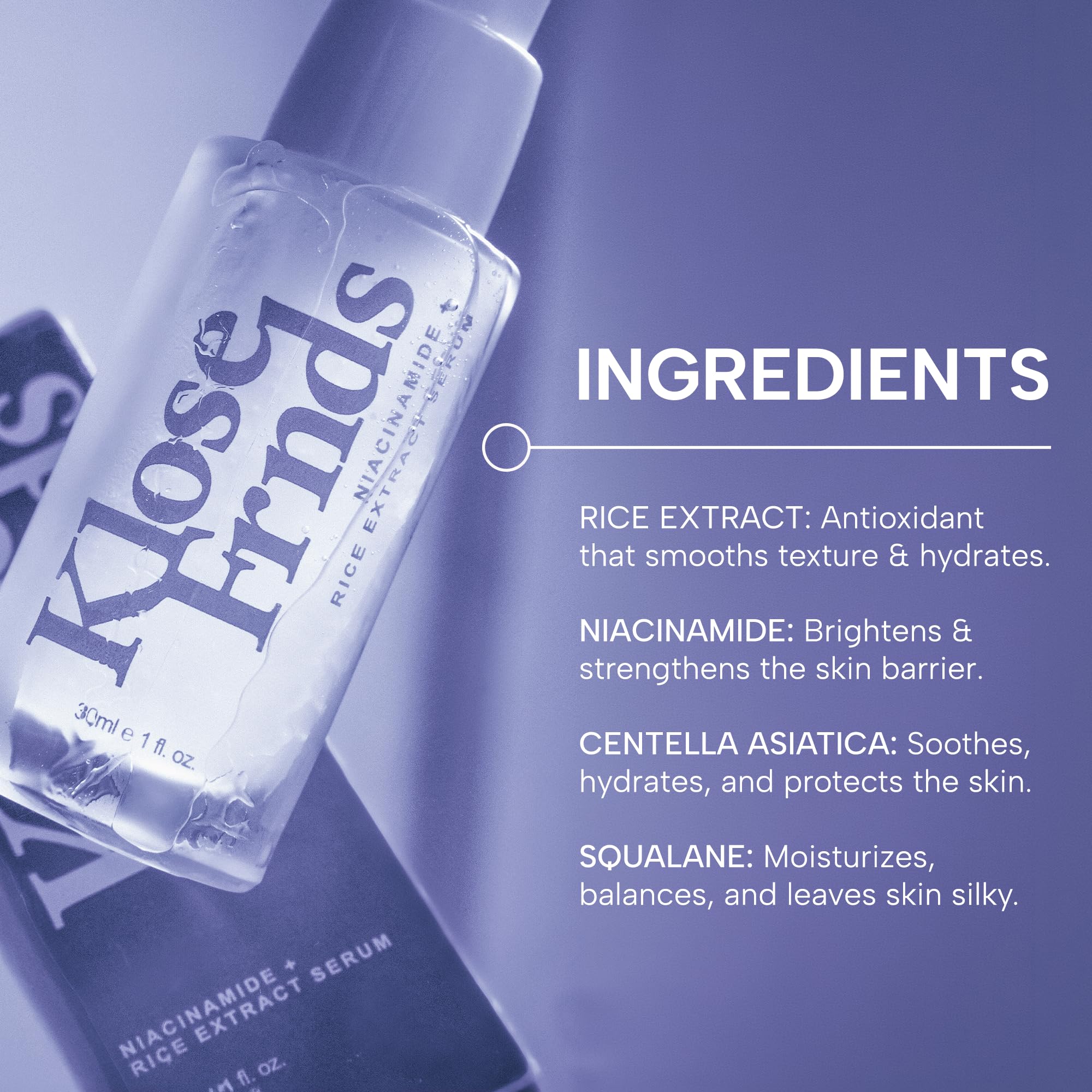 Klose Frnds Niacinamide and Rice Extract Skin Serum bottle with dropper, designed for glow and barrier support.