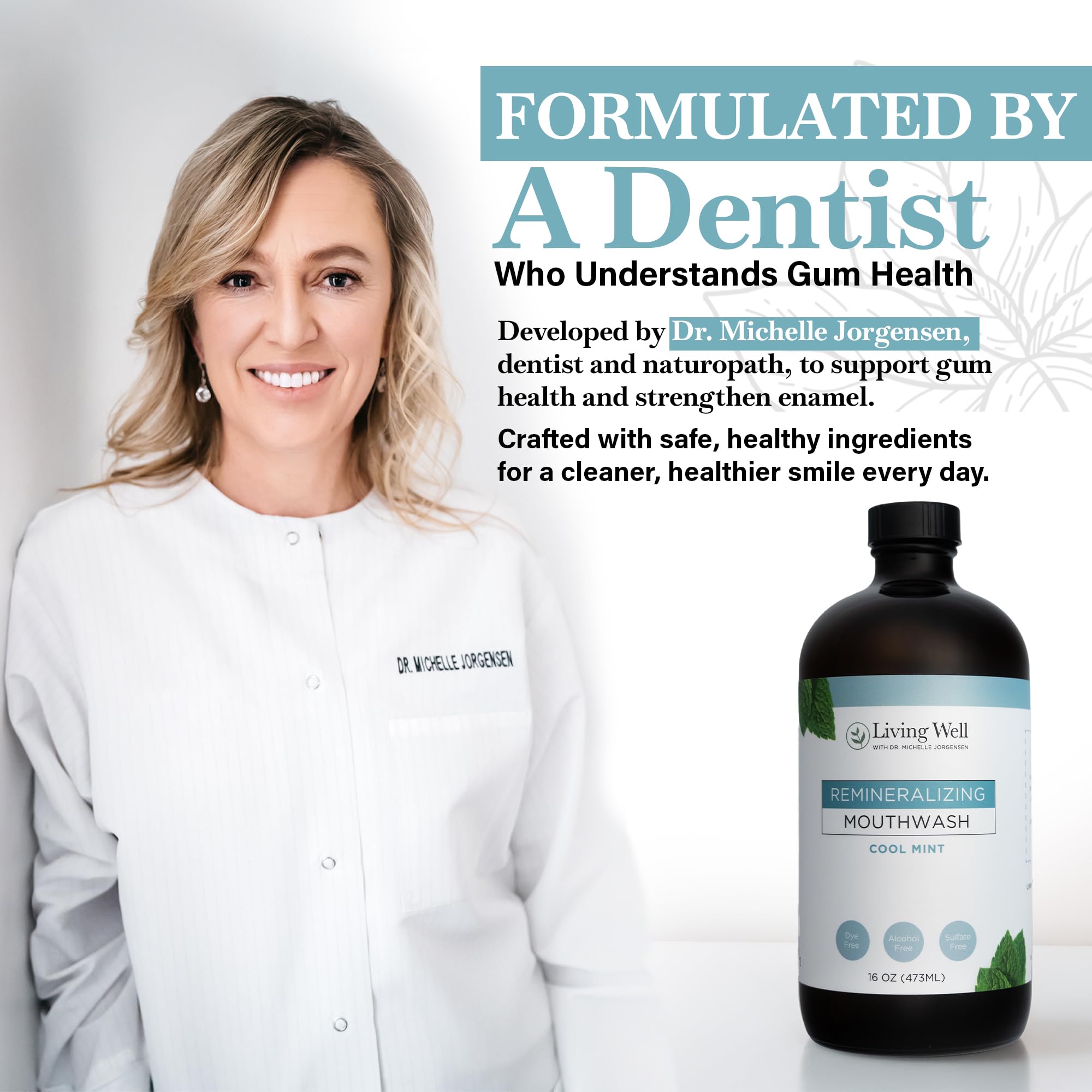 Living Well Dr. Michelle Remineralizing Mouthwash in Cool Mint, 16 fl oz bottle with mint flavor label and cap