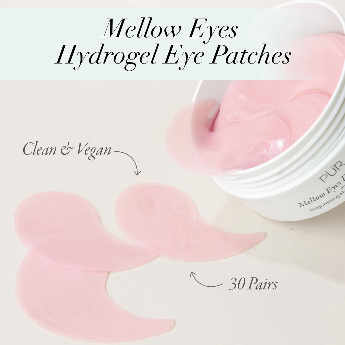 PÜR MINERALS Hydrogel Rejuvenating Under Eye Patches, Mellow Eyes - Hydrates, Plumps & Brightens Under Eye – close-up de
