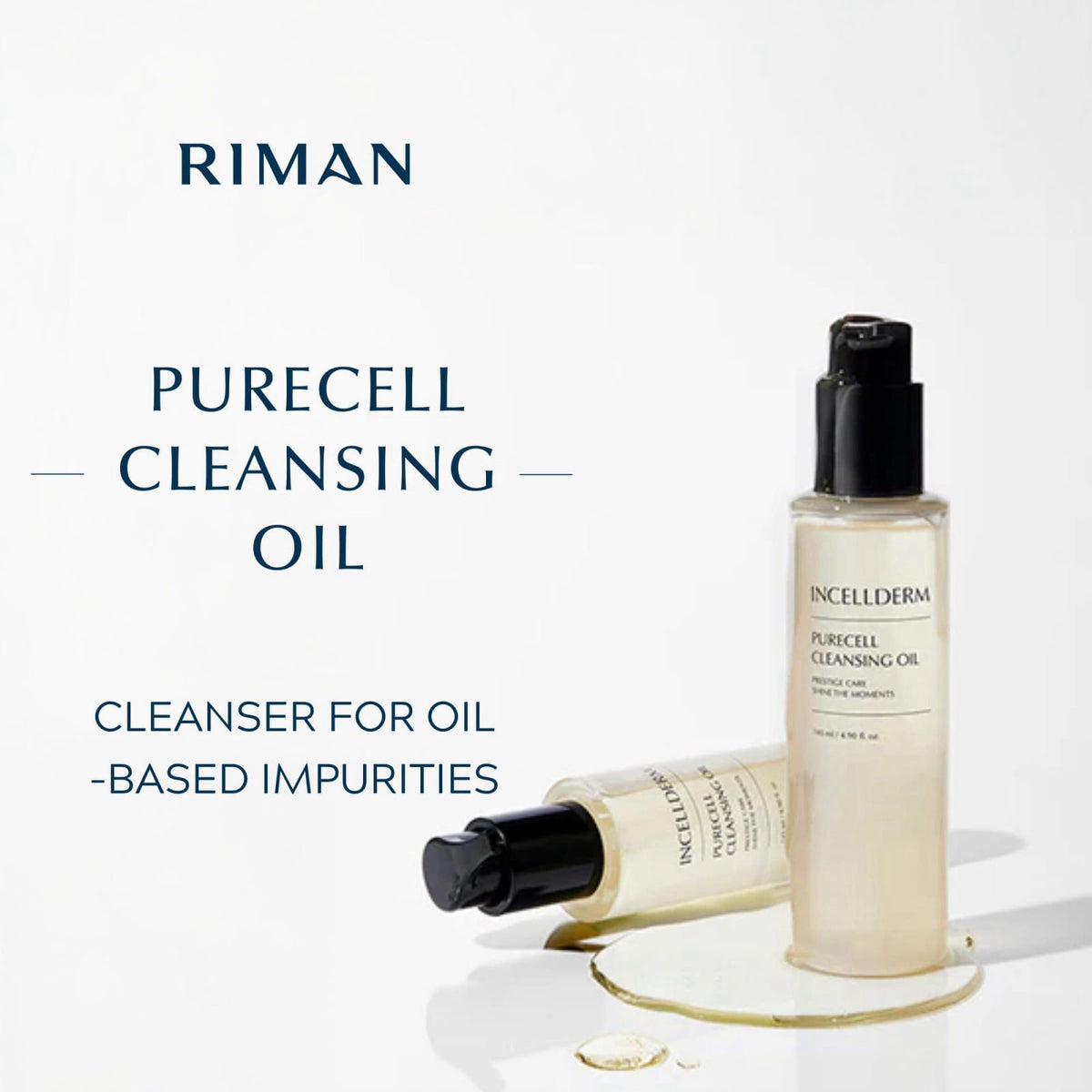 Riman Incellderm Purecell Cleansing Oil | 4.9 fl oz | Makeup Remover – packaging and label