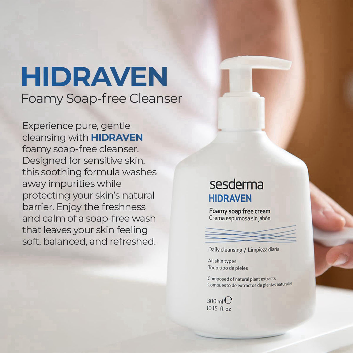 Sesderma HIDRAVEN Foamy Soap-Free Cream, Gentle Face Wash, 10.14 fl oz – back view and specifications