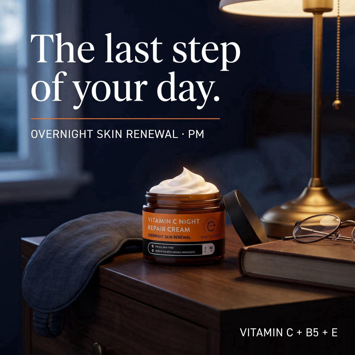 Eve Hansen Vitamin C Night Cream for Face & Neck, Brightening Night Repair Moisturizer for Mature, Dry Skin, Reduces the