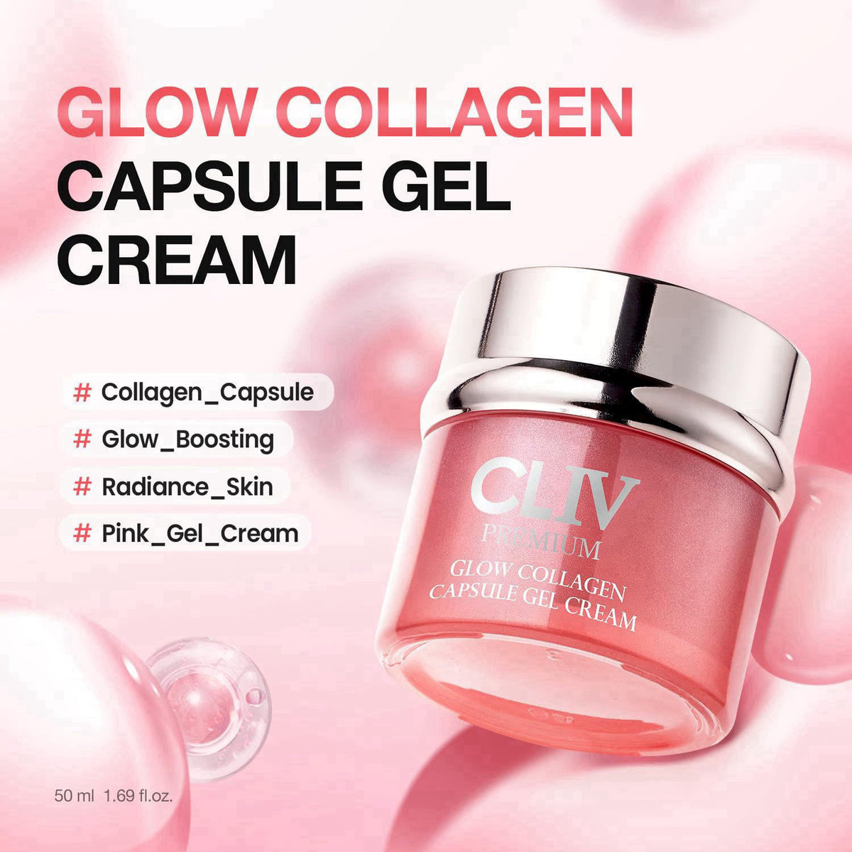 CLIV Glow Collagen Capsule Gel Cream - Radiant Face Moisturizer with Triple Collagen & 8-Layer Hyaluronic Acid - Korean 