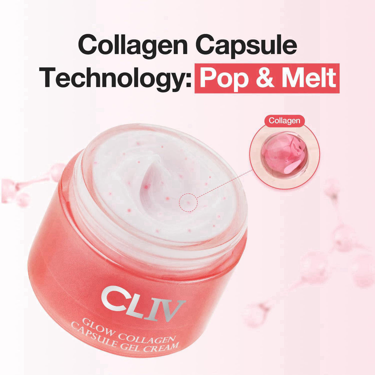 CLIV Glow Collagen Capsule Gel Cream - Radiant Face Moisturizer with Triple Collagen & 8-Layer Hyaluronic Acid - Korean 