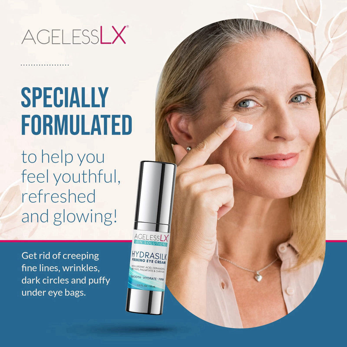 AgelessLX - Hydrasilk Eye Cream - Firming Under Eye Cream for Dark Circles and Puffiness - Hyaluronic Acid Moisturizer f