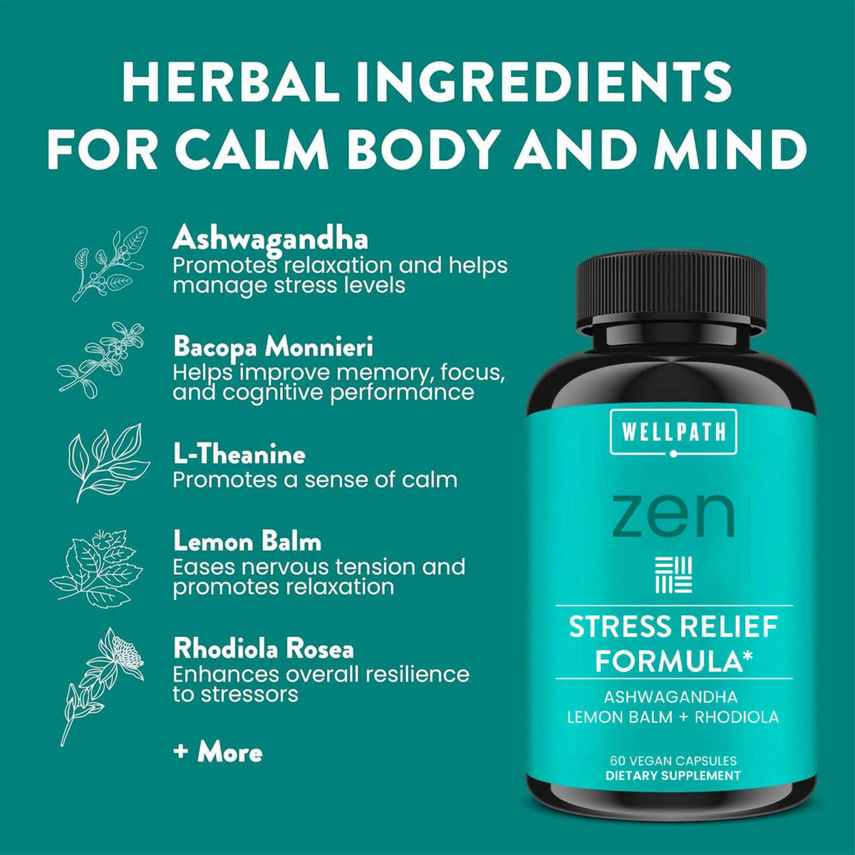 WellPath Zen Stress Relief & Mood Support with Ashwagandha & Rhodiola Rosea, 60 Ct – packaging and label